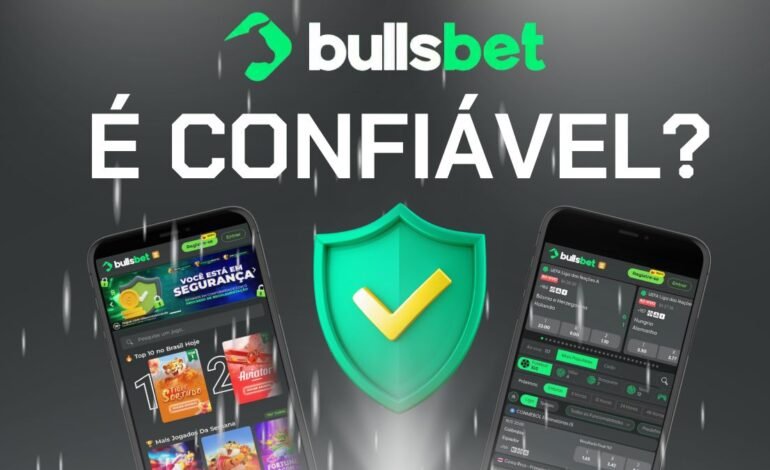 Bullsbet é confiável?